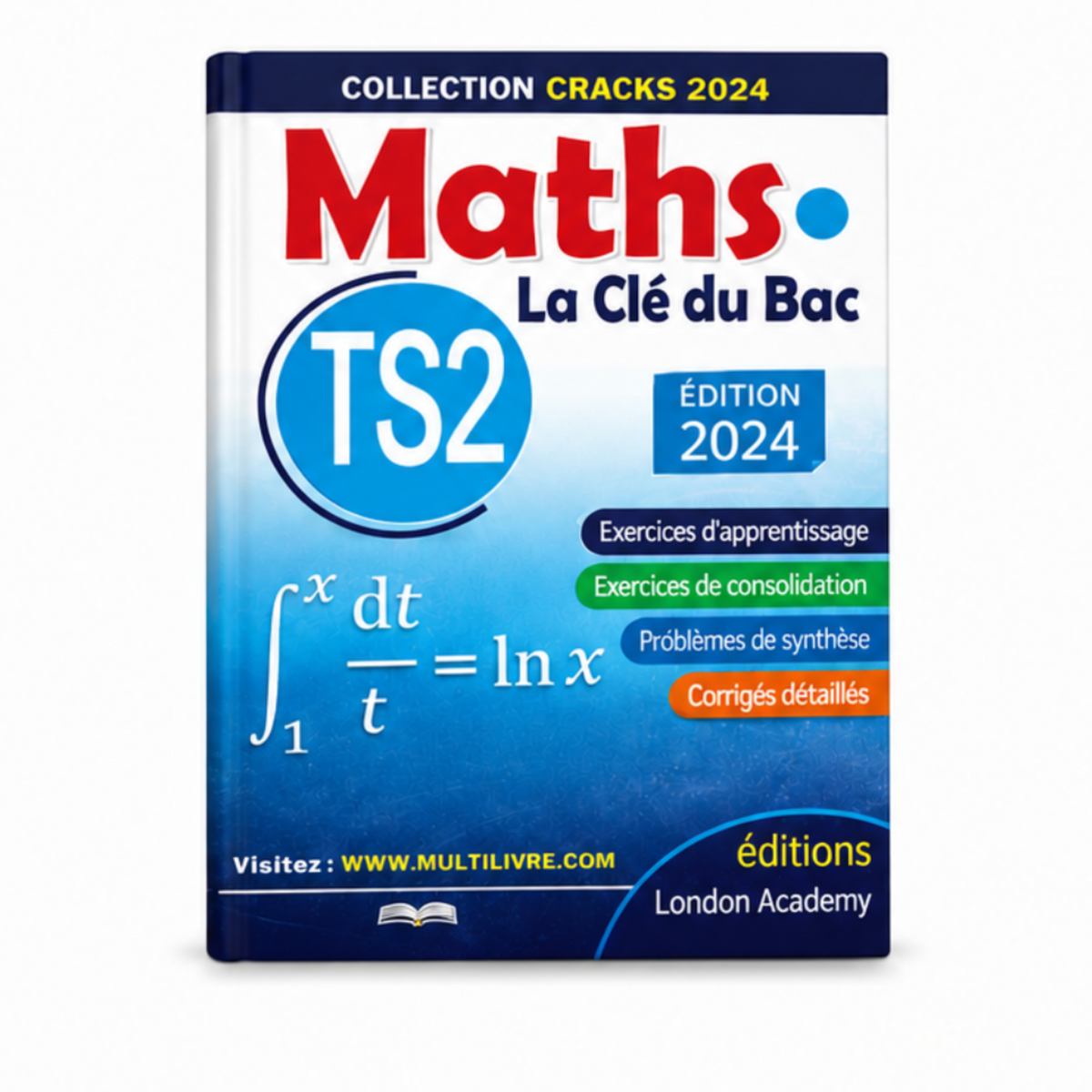 LA CLÉ DU BAC - Mathématiques TS2